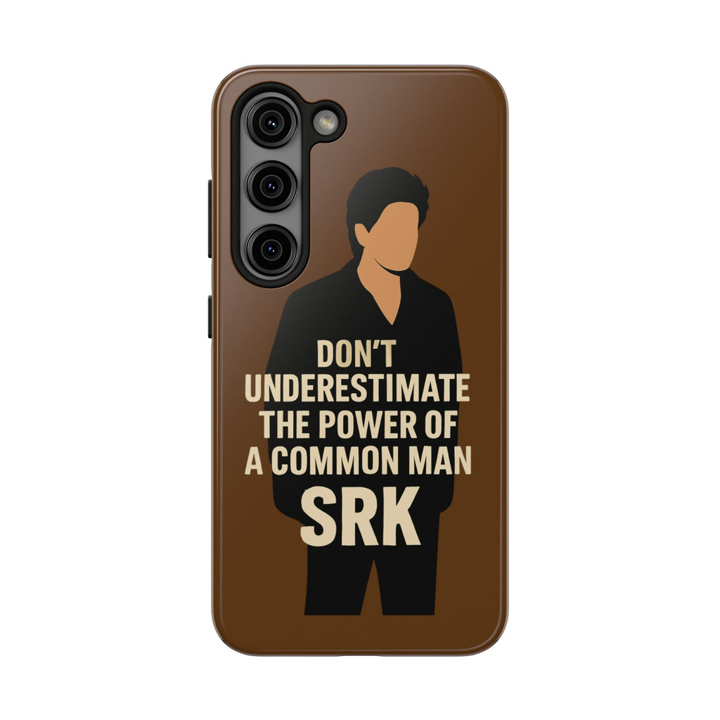 “Power of a Common Man” - SRK Case