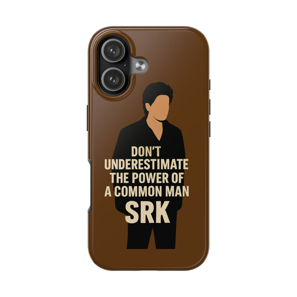 “Power of a Common Man” - SRK Case