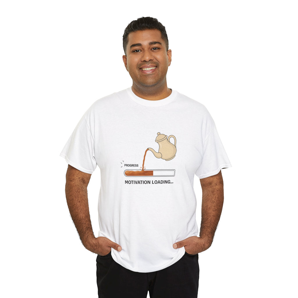 Unisex Chai Motivation Loading Tshirt