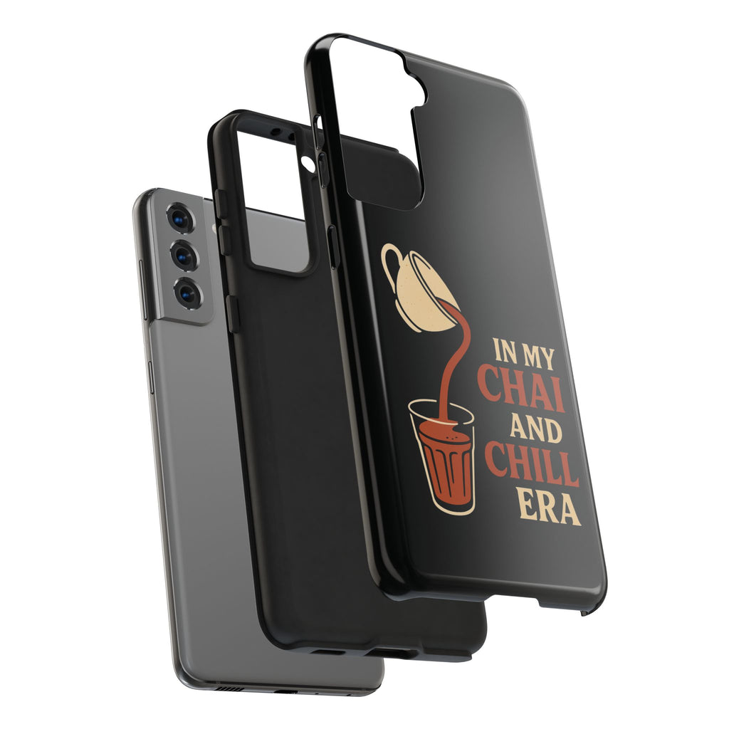 In My Chai and Chill Era Case