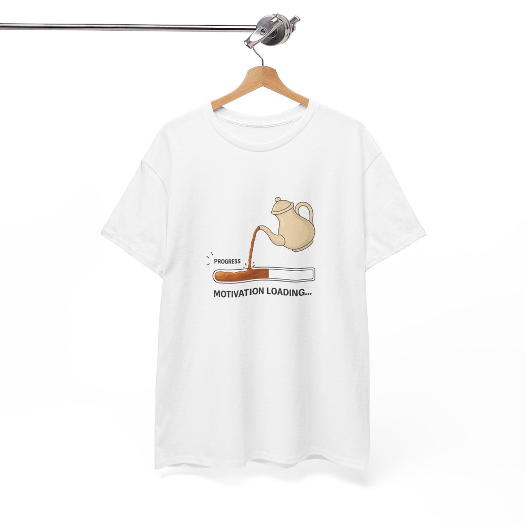 Unisex Chai Motivation Loading Tshirt
