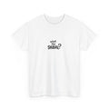 What the Shibal Unisex T-shirt
