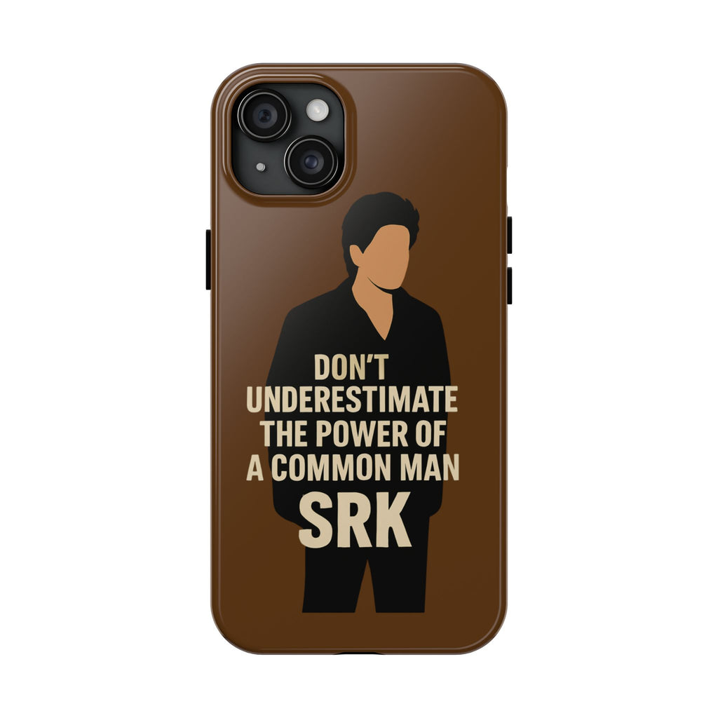“Power of a Common Man” - SRK Case