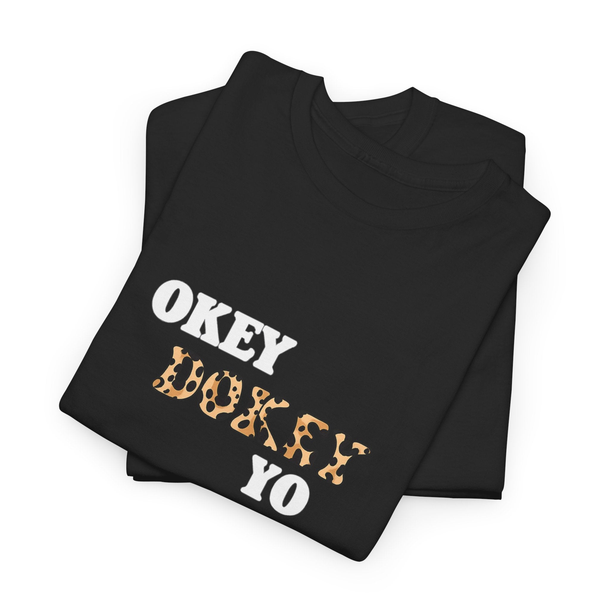 Okey Dokey Yo Meme Unisex T-shirt