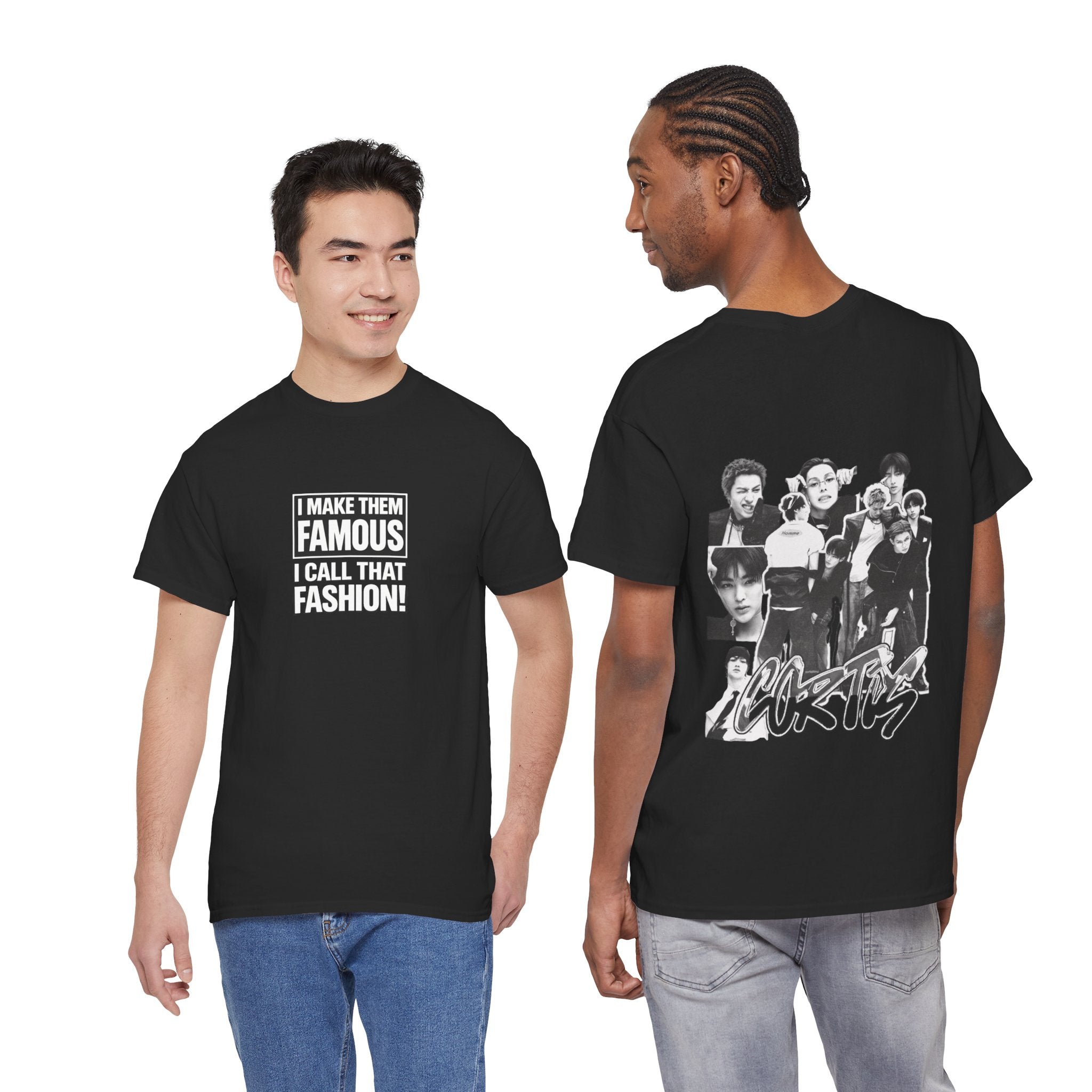 Cortis- "I make them famous, I call that fashion" Unisex tshirt