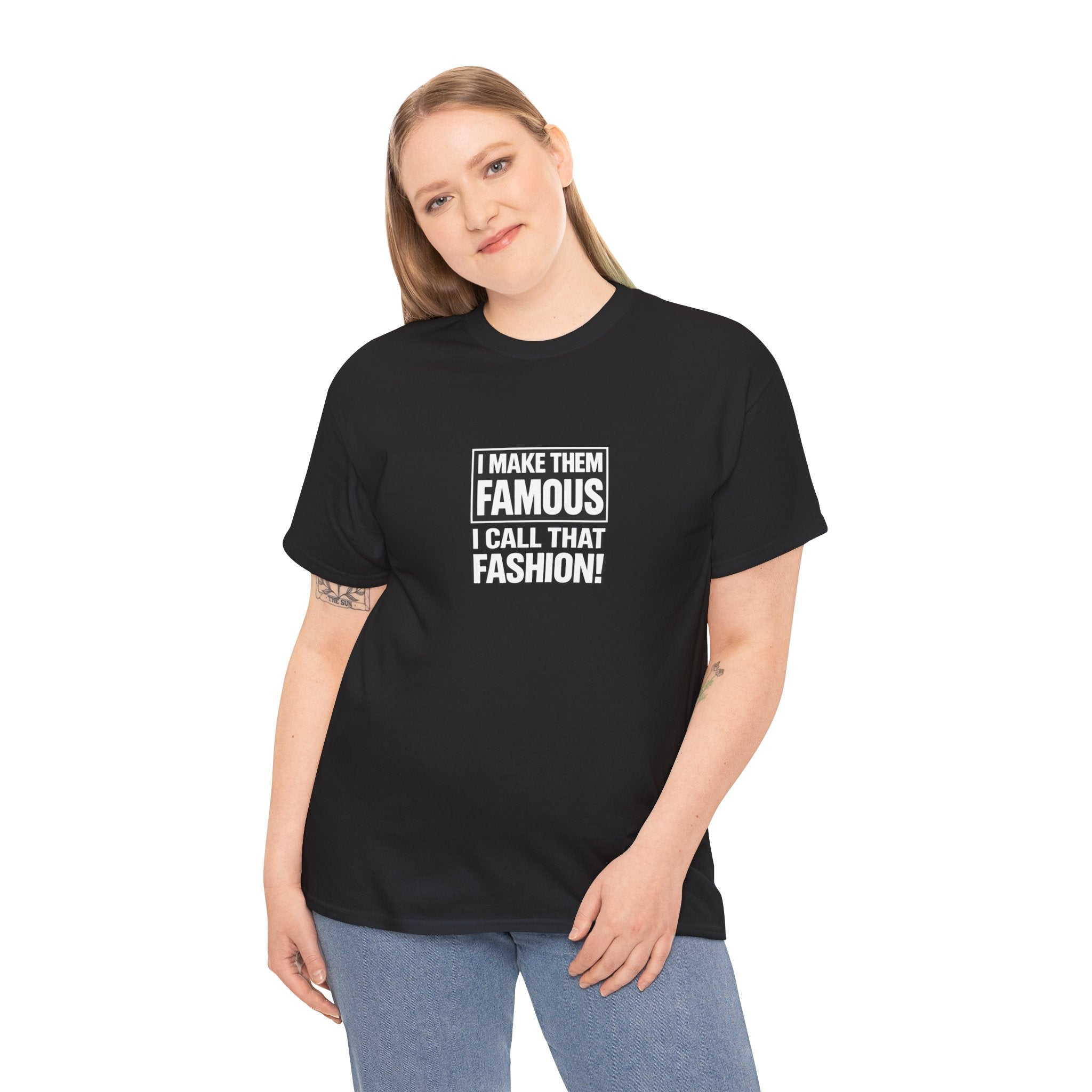 Cortis- "I make them famous, I call that fashion" Unisex tshirt