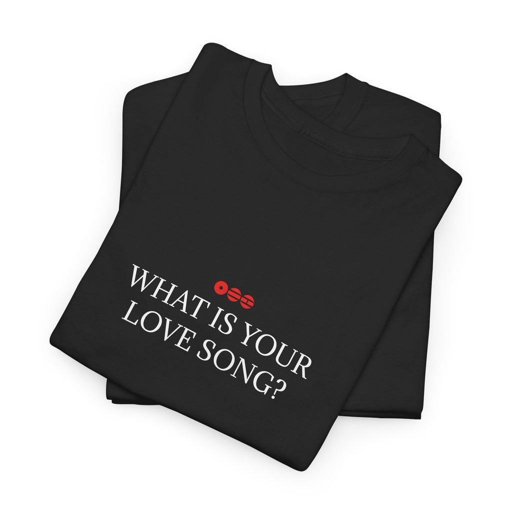 BTS- "What is your Love Song?" Unisex Tshirt