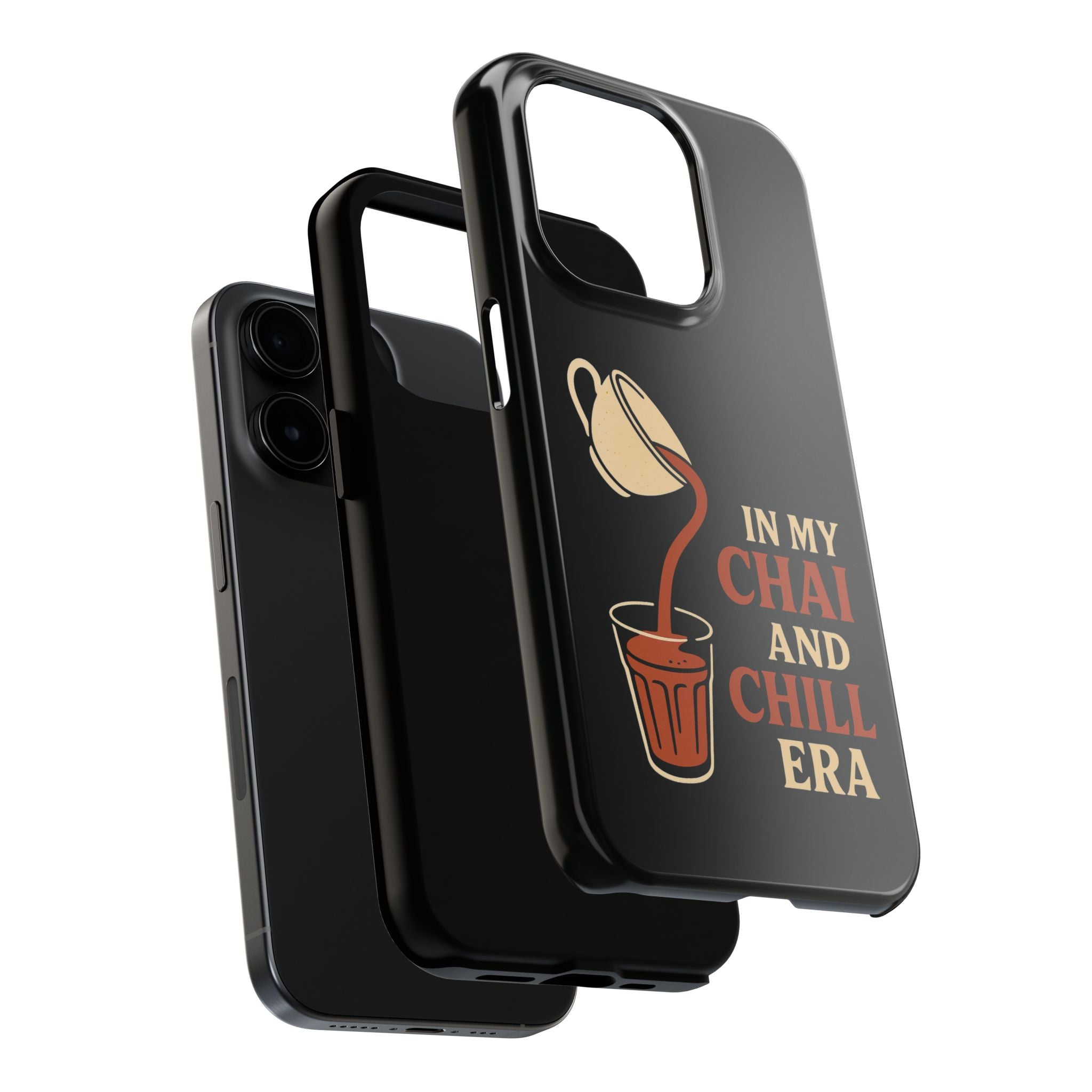 In My Chai and Chill Era Case